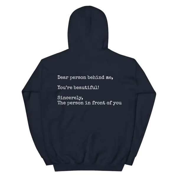 Dear Person Behind Me, You're Beautiful, Sincerely, The Person In Front Of You - Image 4